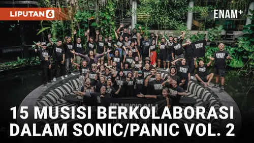 VIDEO: Efek Rumah Kaca hingga Voice of Baceprot Suarakan Krisis Iklim di Sonic/Panic Vol. 2