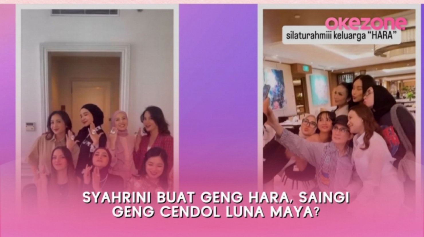 Syahrini Buat Geng Hara, Saingi Geng Cendol Luna Maya? : Okezone Video