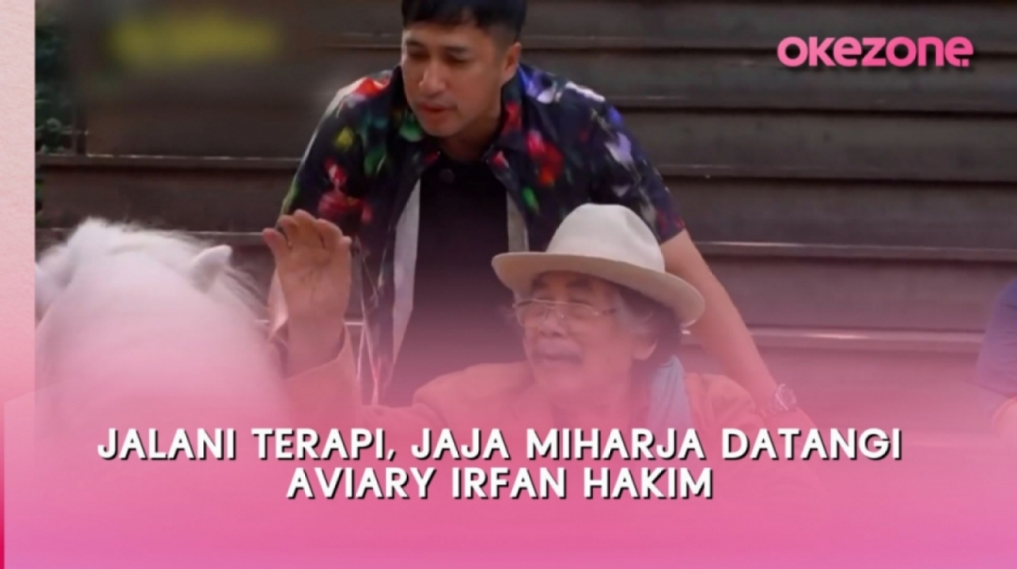 Jalani Terapi, Jaja Miharja Datangi Aviary Irfan Hakim : Okezone Video